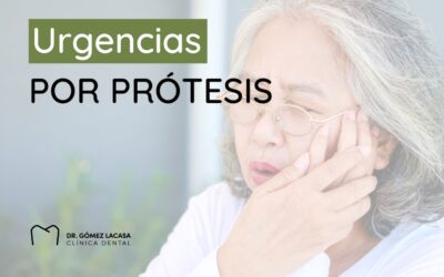 Urgencias por prótesis dentales